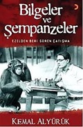 Bilgeler ve Şempanzeler