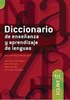 Diccionario de Enseaanza y Aprendizaje de Lenguas