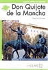 Don Qijote de la Mancha (LFEE Nivel-4) C1