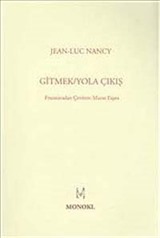 Gitmek / Yola Çıkış