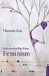Muhafazakarlığa Karşı Feminizm