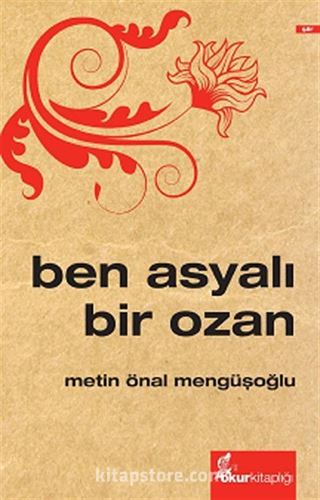 Ben Asyalı Bir Ozan