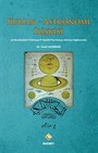 Kur'an - Astronomi İlişkisi (el-Musahabatü'l-Felekiyye fi'l-İşarati'l- Kur'aniyye Adlı Eser Bağlamında)