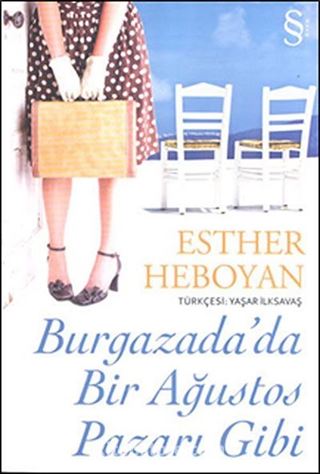 Burgazada'da Bir Ağustos Pazarı Gibi