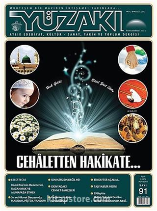 Yüzakı Aylık Edebiyat, Kültür, Sanat, Tarih ve Toplum Dergisi/Sayı:91 Eylül 2012