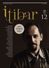 Sayı :12 Eylül 2012 İtibar Edebiyat ve Fikriyat Dergisi
