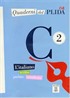 Quaderni del PLIDA - C2 (Kitap+CD) İtalyanca Sınavlara Hazırlık