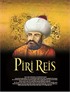 Piri Reis (Poster)