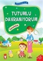 Tutumlu Davranıyorum - Tutumluluk