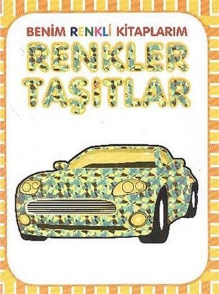 Benim Renkli Kitaplarım Renkler Taşıtlar