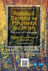 Psikolojik Danışma ve Psikoterapi Kuramları
