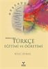 Türkçe Eğitimi ve Öğretimi Dil Üretimine Dayalı