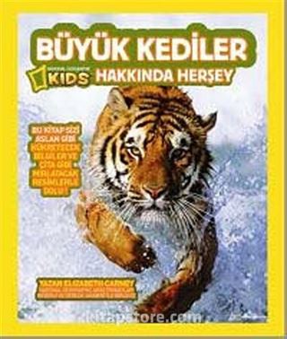 National Geographic Kids -Büyük Kediler Hakkında Herşey
