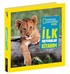 National Geographic Kids -İlk Hayvanlar Kitabım