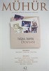 Mühür İki Aylık Şiir ve Edebiyat Dergisi Yıl:8 Sayı:42 Eylül - Ekim 2012