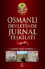Osmanlı Devletinde Jurnal Teşkilatı