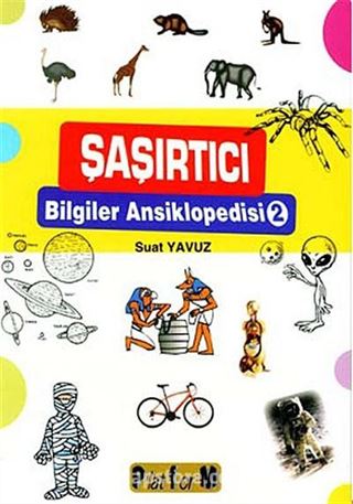 Şaşırtıcı Bilgiler Ansiklopedisi 2