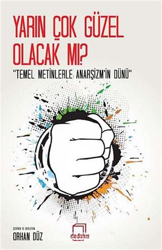 Yarın Çok Güzel Olacak mı?