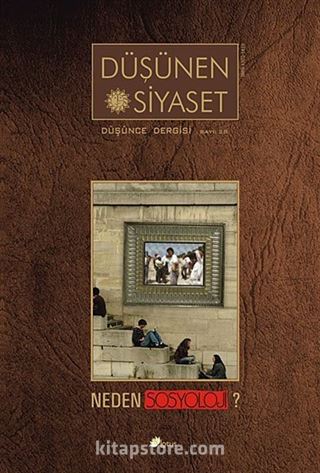 Sayı:28 Düşünen Siyaset Düşünce Dergisi