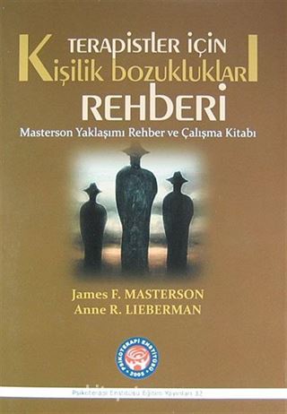 Terapistler İçin Kişilik Bozuklukları Rehberi
