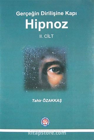 Gerçeğin Dirilişine Kapı Hipnoz II. Cilt