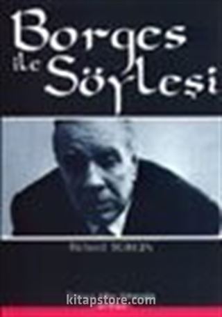 Borges ile Söyleşi