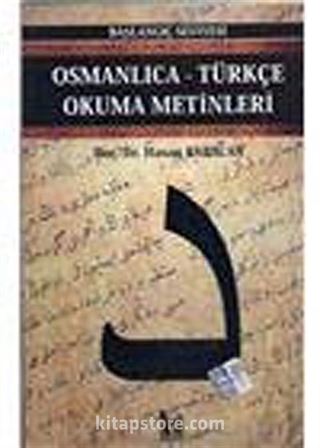 Osmanlıca-Türkçe Okuma Metinleri -10
