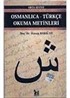 Osmanlıca-Türkçe Okuma Metinleri -15