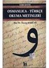 Osmanlıca-Türkçe Okuma Metinleri -32