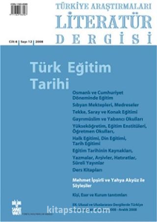 Türkiye Araştırmaları Literatür Dergisi 2008 cilt6 Sayı: 12
