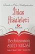 Risale-i Nur Külliyatından İhlas Risaleleri