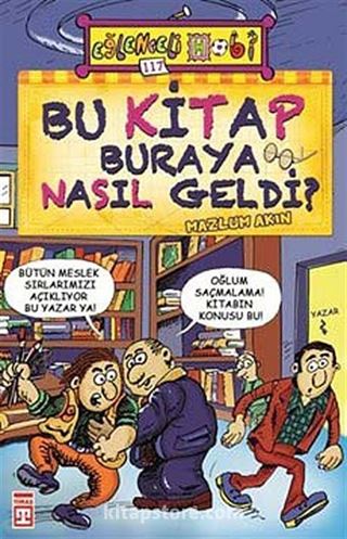 Bu Kitap Buraya Nasıl Geldi?