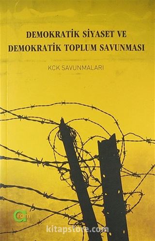 Demokratik Siyaset ve Demokratik Toplum Savunması