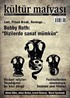 Kültür Mafyası Aylık Kültür Sanat Dergisi Sayı:2 Kasım 2012