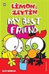 Limon ile Zeytin / My Best Friend (Cep Boy)