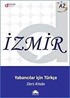 İzmir - Yabancılar İçin Türkçe A2 Seti (Ders Kitabı+Alıştırma Kitabı)