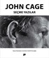 Seçme Yazılar / John Cage