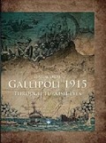 Gallipoli 1915 (Ciltli)