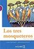 Los tres mosqueteros (LG Nivel-1) İspanyolca Okuma Kitabı