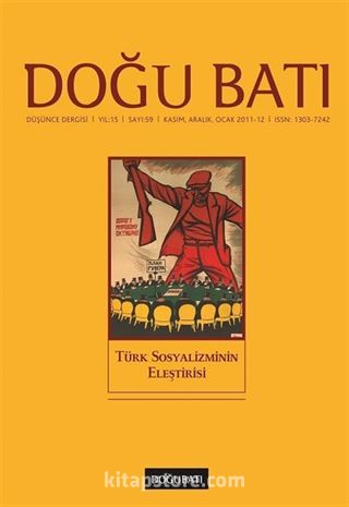 Doğu Batı Sayı:59 Kasım-Aralık-Ocak 2011-2012 (Üç Aylık Düşünce Dergisi)