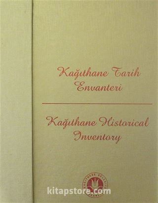 Kağıthane Tarih Envanteri