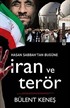 İran ve Terör Hasan Sabbah'tan Bugüne