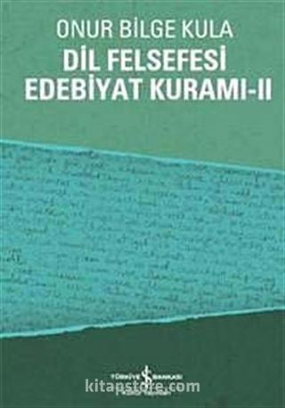Dil Felsefesi Edebiyat Kuramı - 2
