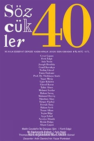 Sözcükler İki Aylık Edebiyat Dergisi Sayı:40 Kasım-Aralık 2012