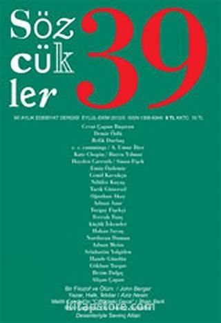 Sözcükler İki Aylık Edebiyat Dergisi Sayı:39 Eylül-Ekim 2012