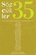 Sözcükler İki Aylık Edebiyat Dergisi Sayı:35 Ocak-Şubat 2012