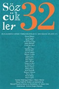 Sözcükler İki Aylık Edebiyat Dergisi Sayı:32 Temmuz-Ağustos 2011
