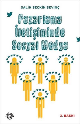 Pazarlama İletişiminde Sosyal Medya