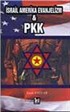 İsrail Amerika Evanjelizm -PKK