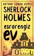 Esrarengiz Ev / Sherlock Holmes